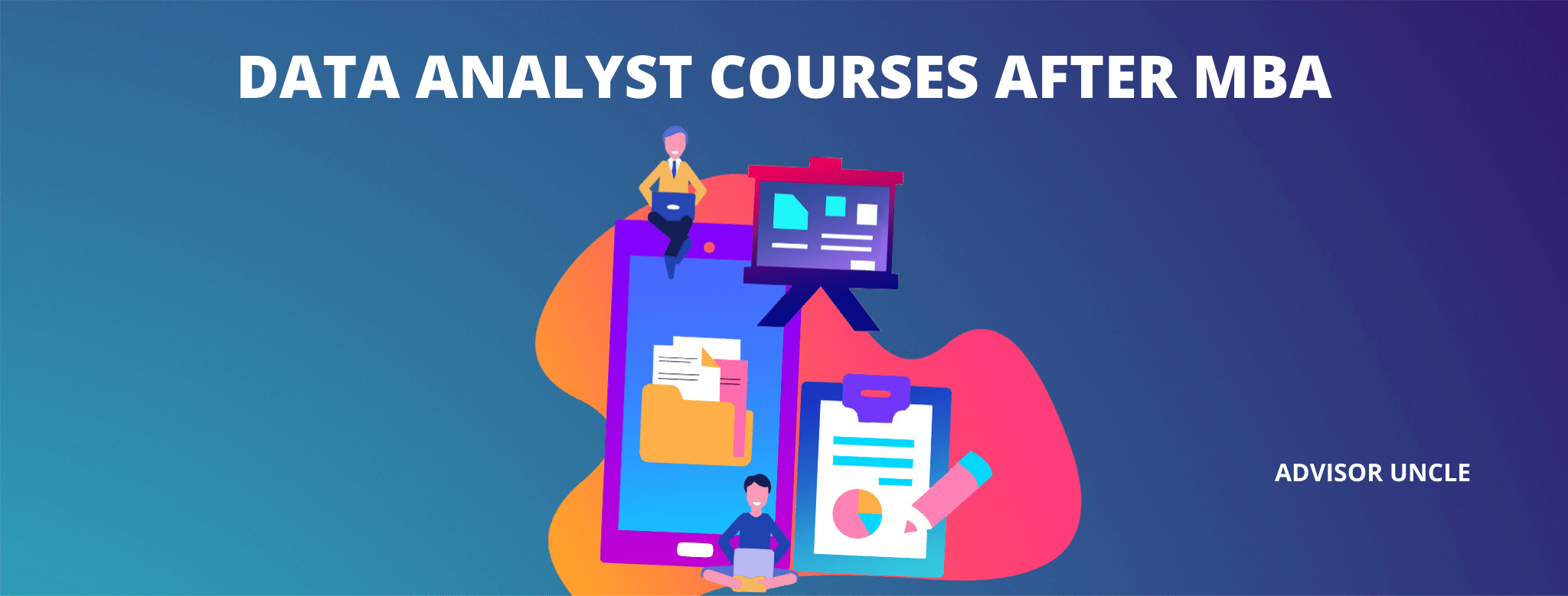 Top 7 Data Analyst Course After MBA With Placements in [year]