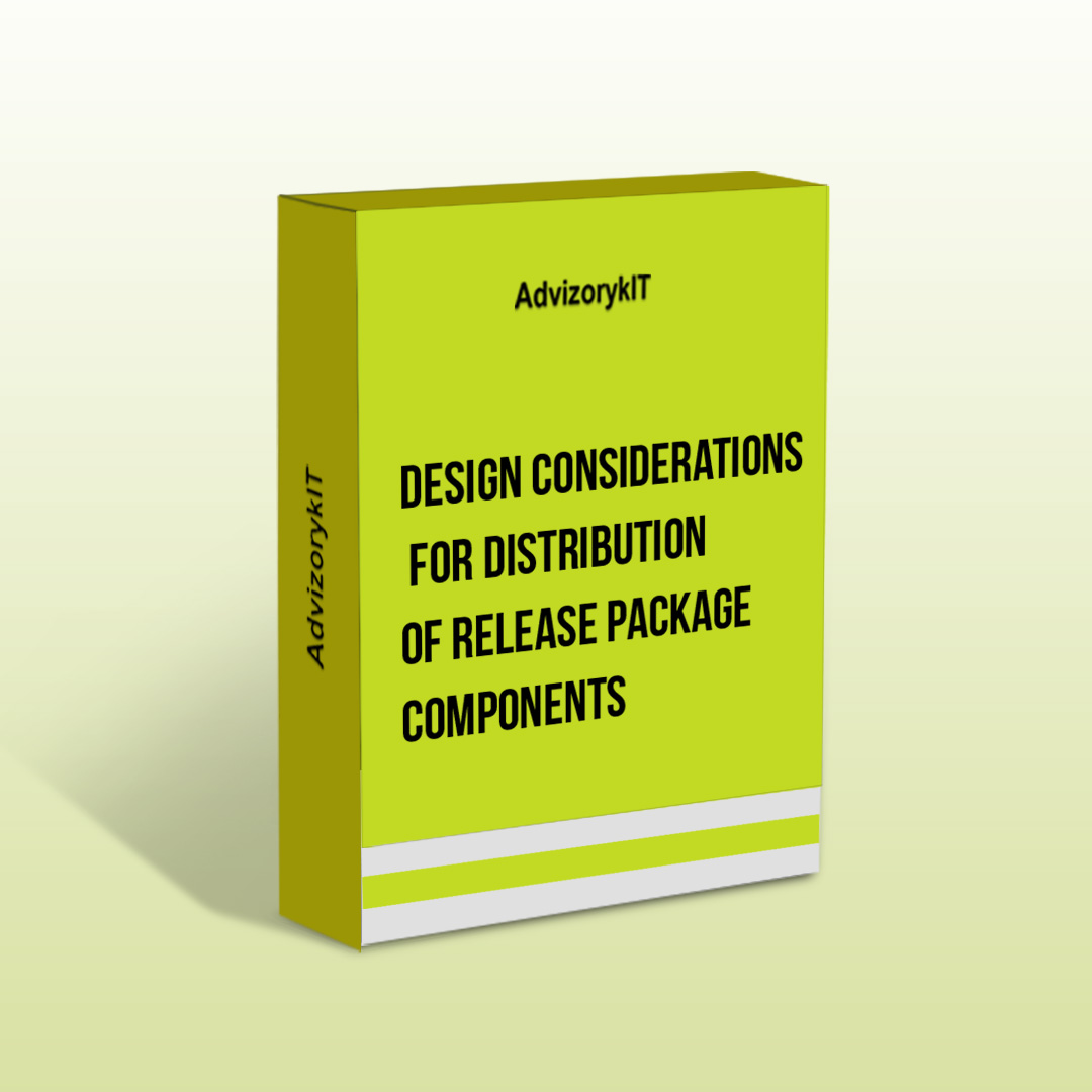 Design Considerations for Distribution of Release Package Components