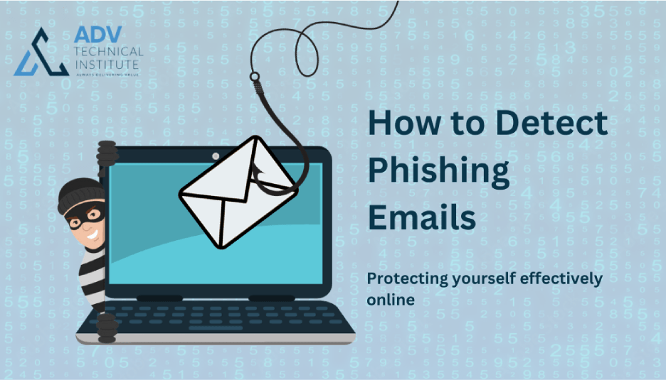 How to Detect Phishing Emails A Quick Guide Adv Technical Institute