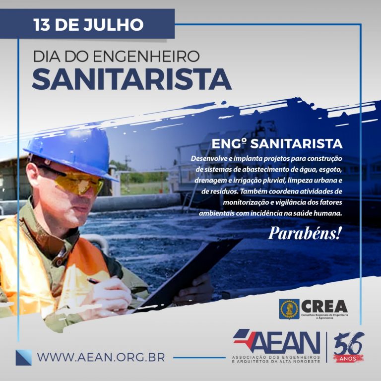 HOMENAGEM Dia 13 de julho Dia do Engenheiro Sanitarista, que dos