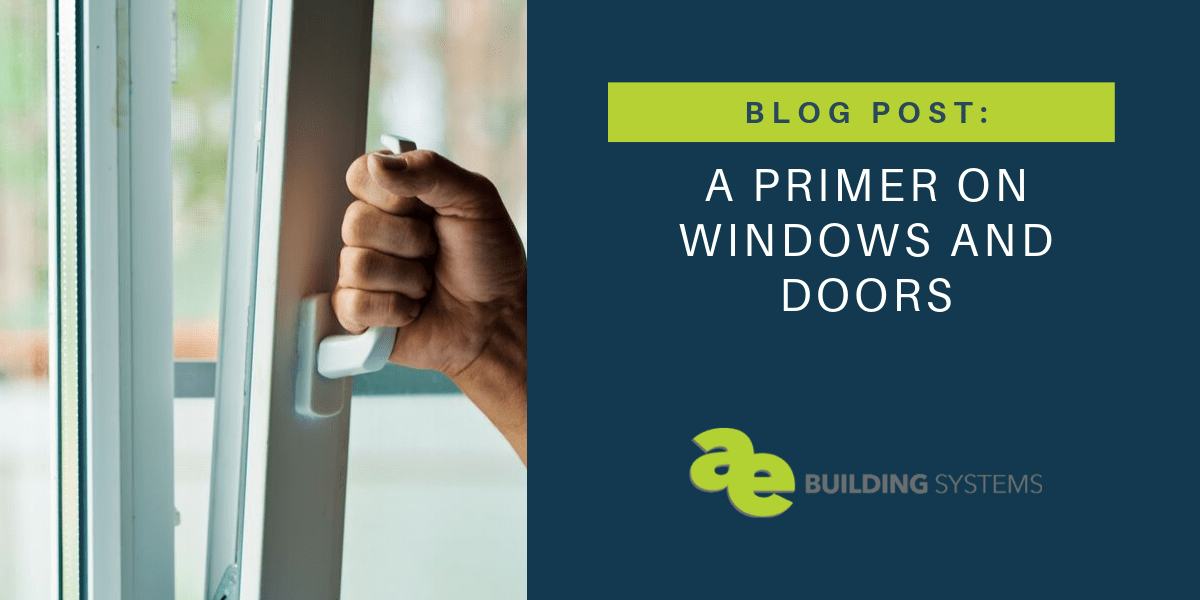 A Primer on Windows and Doors AE Building Systems