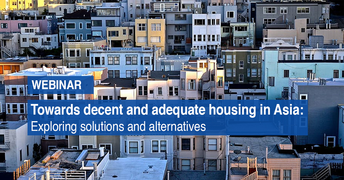 inar Towards decent and adequate housing in Asia Exploring