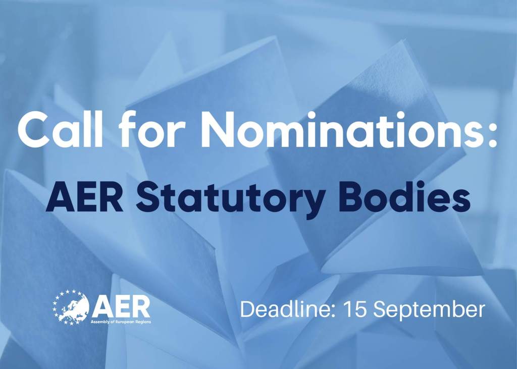 Call for Nominations AER Statutory Bodies Assembly of European Regions