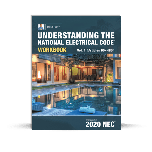 Understanding the National Electrical Code Workbook, 2020 NEC AETech