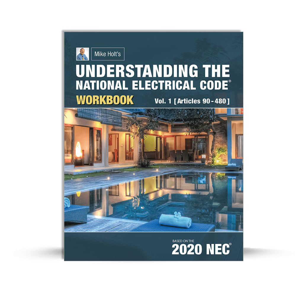 Understanding the National Electrical Code Workbook, 2020 NEC AETech