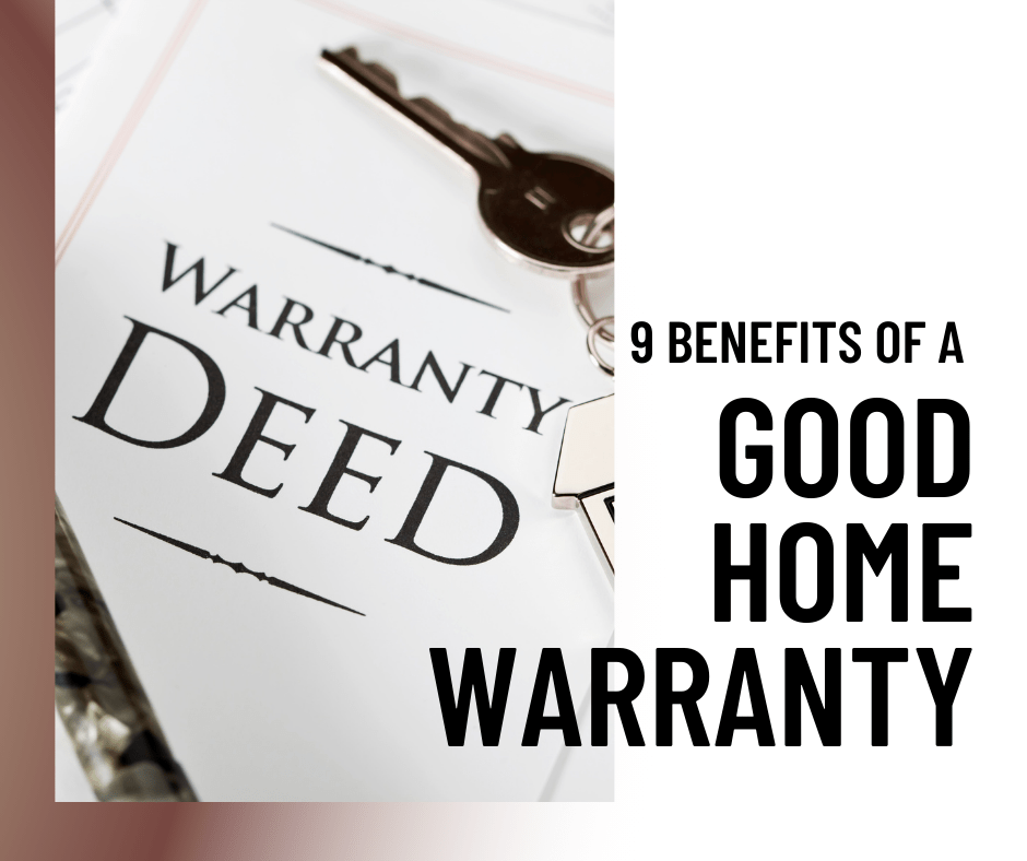 July 5 9 Benefits of Having a Good Home Warranty Virtual Assistants
