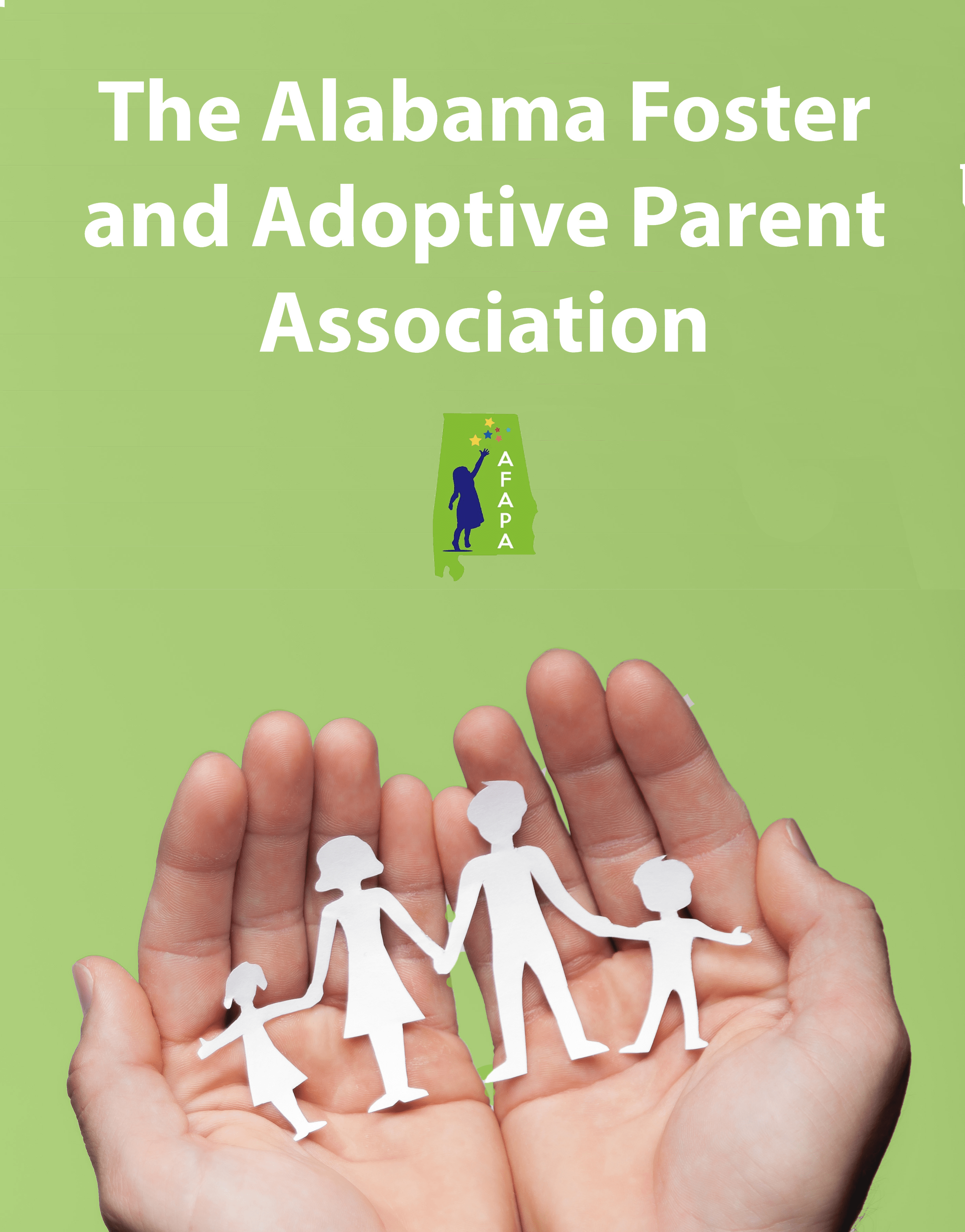 Alabama Foster and Adoptive Parents Association A resource for foster