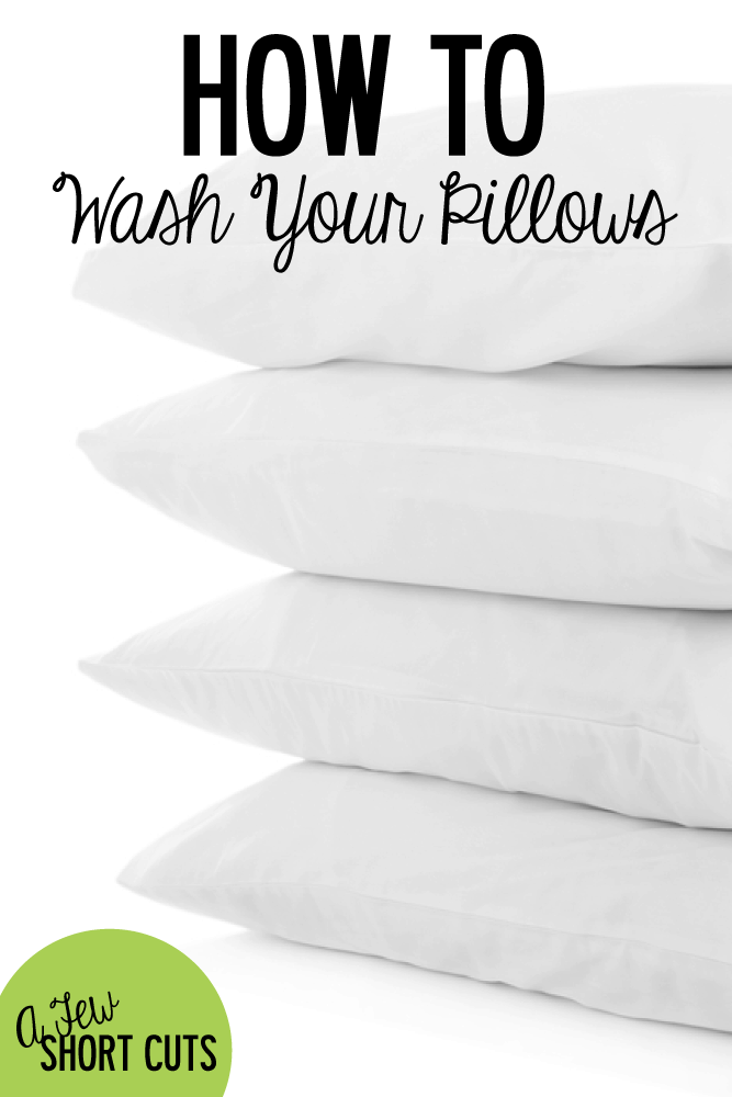 How to Wash Your Pillows A Few Shortcuts