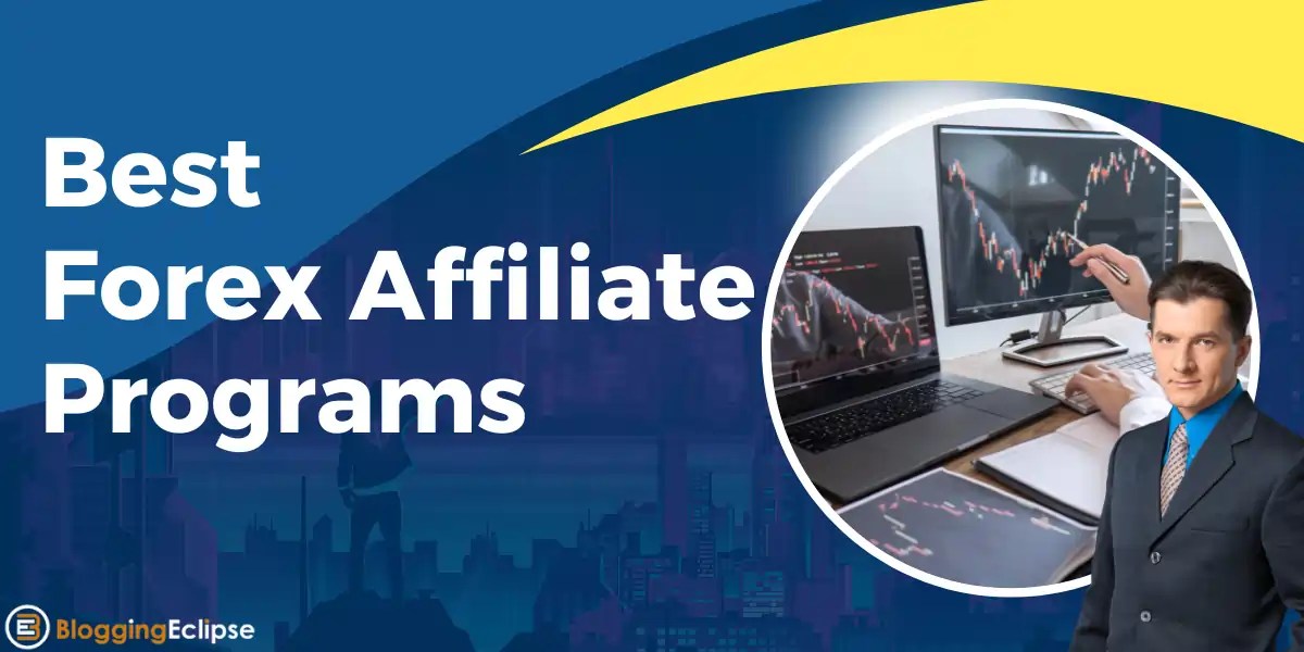 17 Best Forex Affiliate Programs 2024 1700+ CPA & 50 RS
