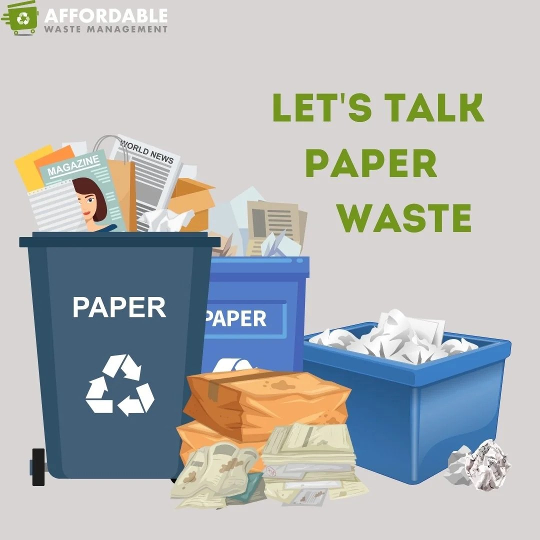 Paper Waste Management A Sustainable Solution for a Greener Future Affordable Waste Management