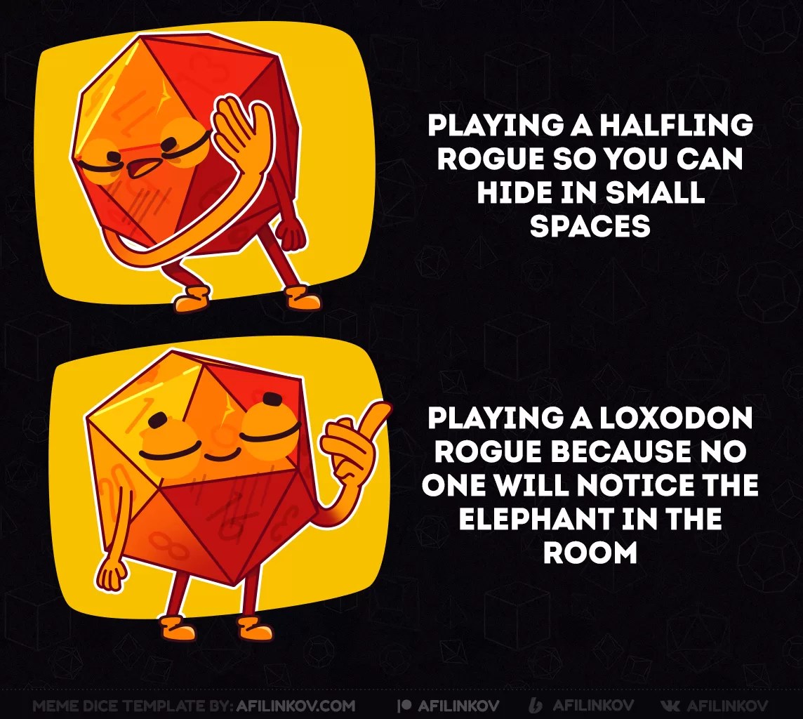 PLAYING A HALFLING ROGUE SO YOU CAN HIDE IN SMALL SPACES dnd memes