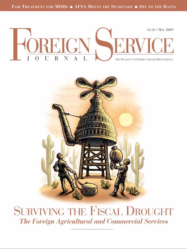 The Foreign Service Journal May 2009 American Foreign Service