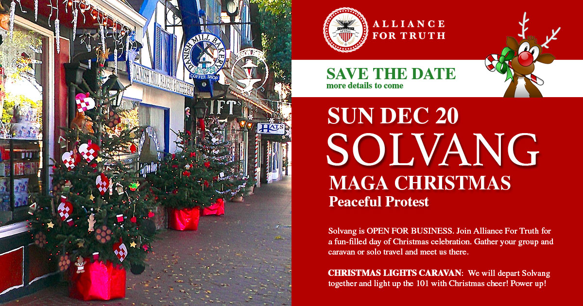 Solvang MAGA Christmas Alliance for Truth