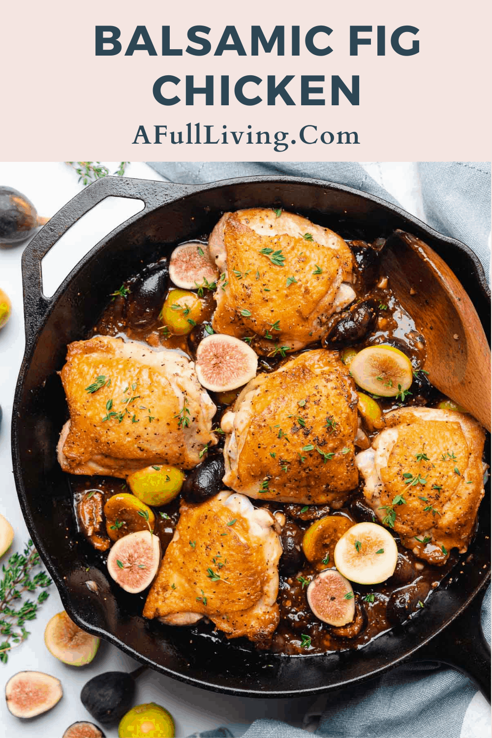 Balsamic Fig Glazed Chicken Skillet A Full Living