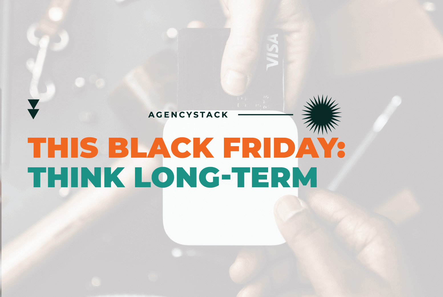 How to Stay Customercentric This Black Friday Agency Stack