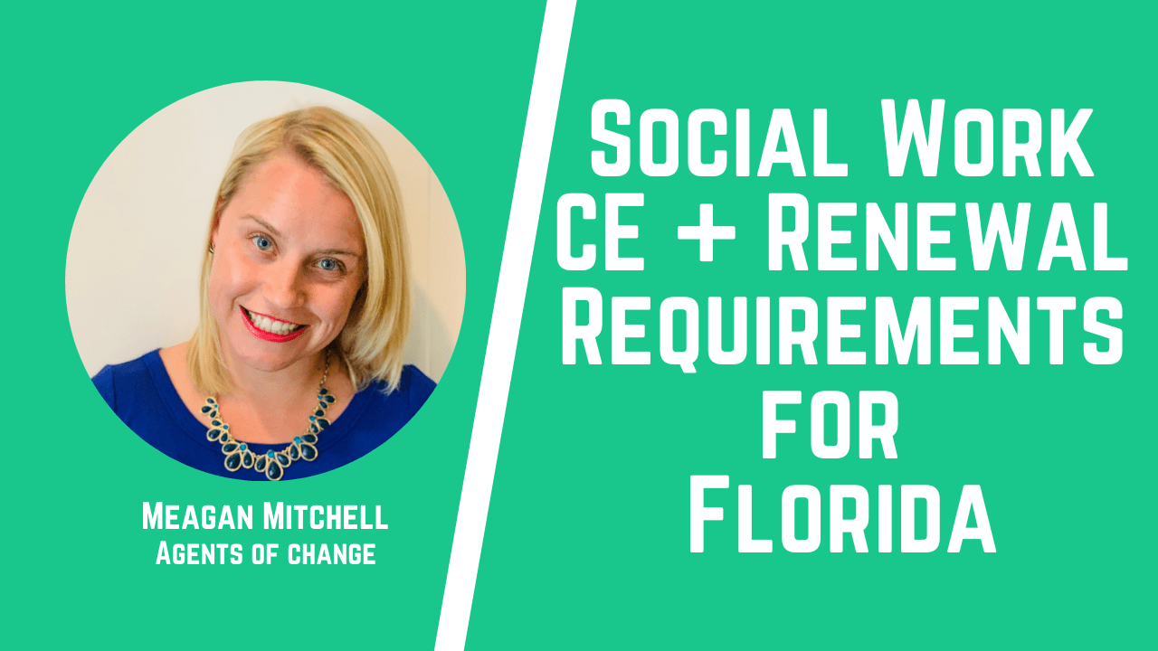 Social Work Continuing Education and License Renewal Requirements for