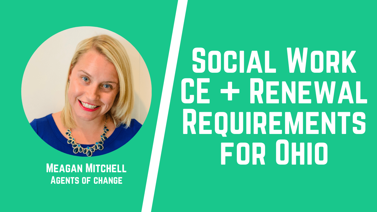 Social Work Continuing Education and License Renewal Requirements for