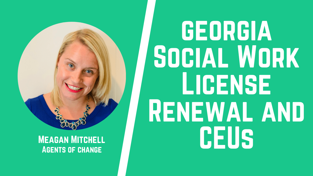 Social Work Licensure Renewal Dates and CE Requirements