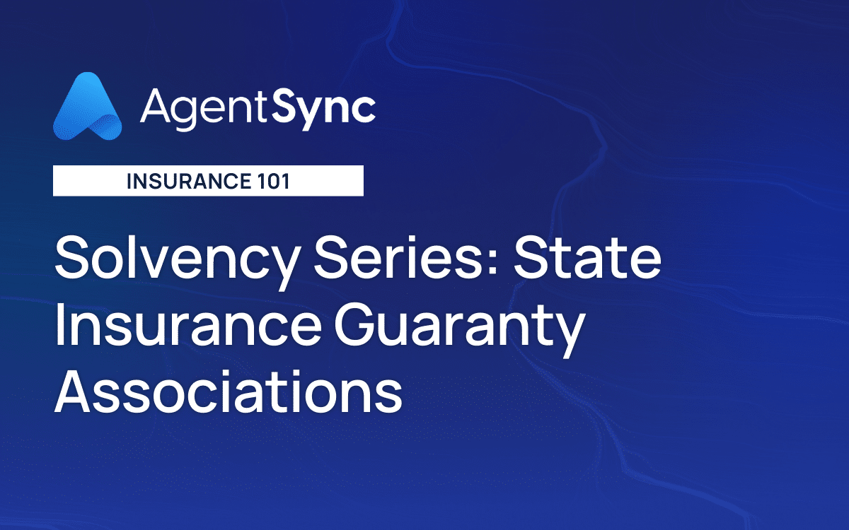 Solvency Series State Insurance Guaranty Associations AgentSync