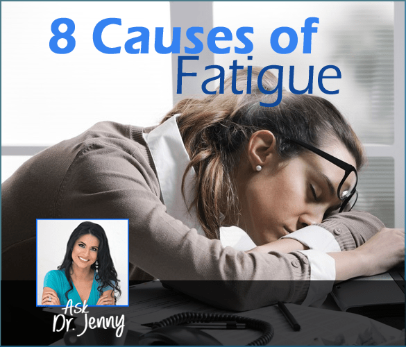 8 Causes Of Fatigue