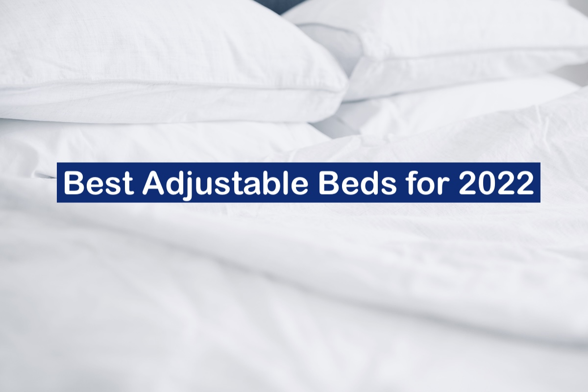 Best Adjustable Beds For Older Adults