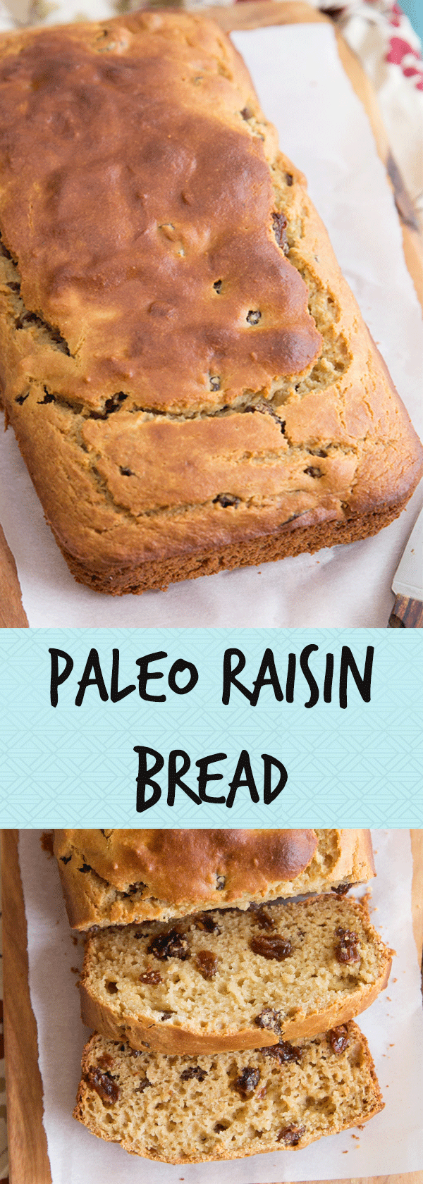 Paleo Raisin Bread A Girl Worth Saving