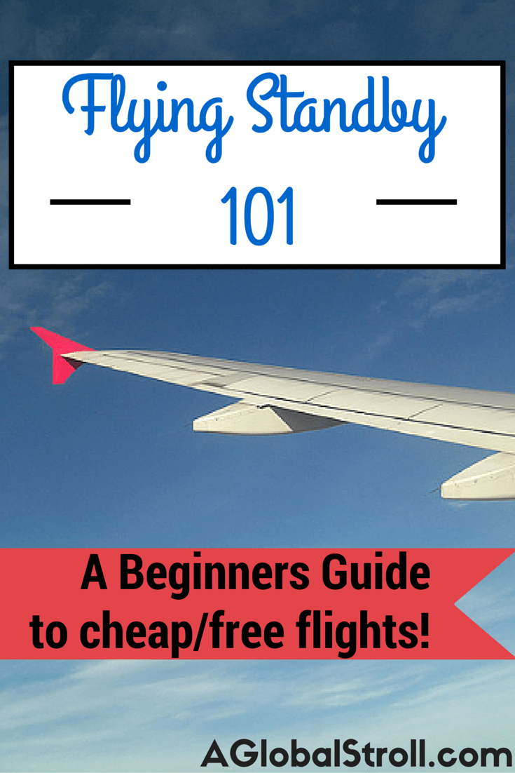 A Beginners Guide to Flying Standby