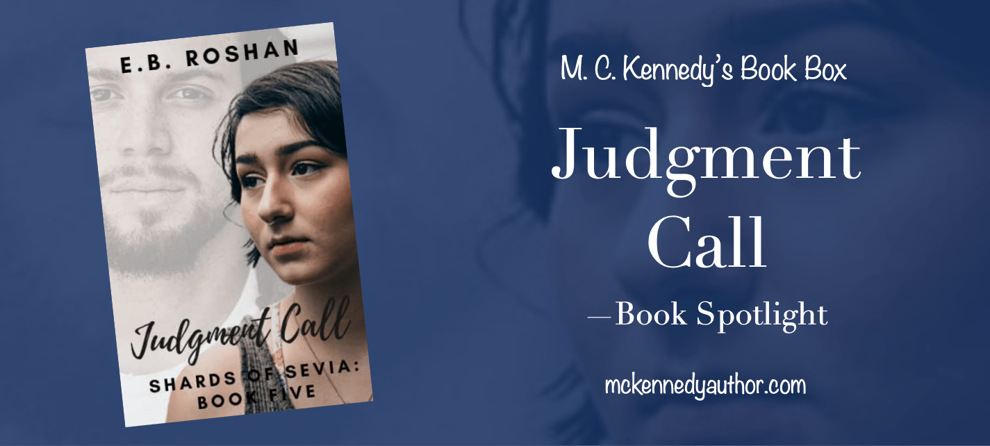 Release SpotlightJudgment Call M. C. Kennedy
