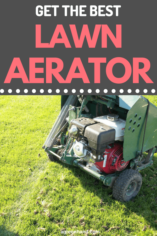 Top 5 Best Lawn Aerators For Breaking Down Compact Soil