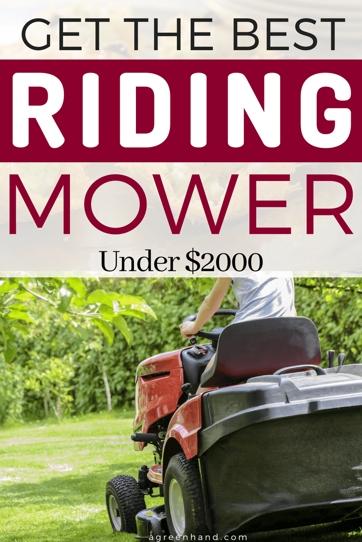Best Riding Mowers Under 2000 To Buy In 2018 A Green Hand