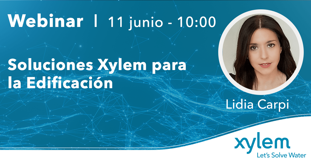 inar XYLEM Soluciones Xylem para la Edificación
