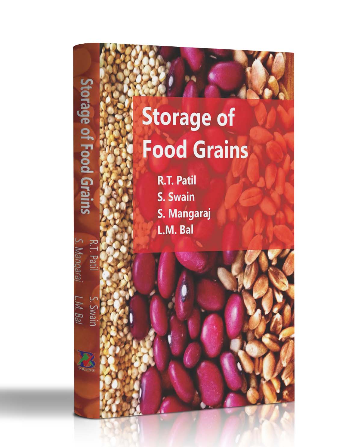 STORAGE OF FOOD GRAINS AgriBioVet Press
