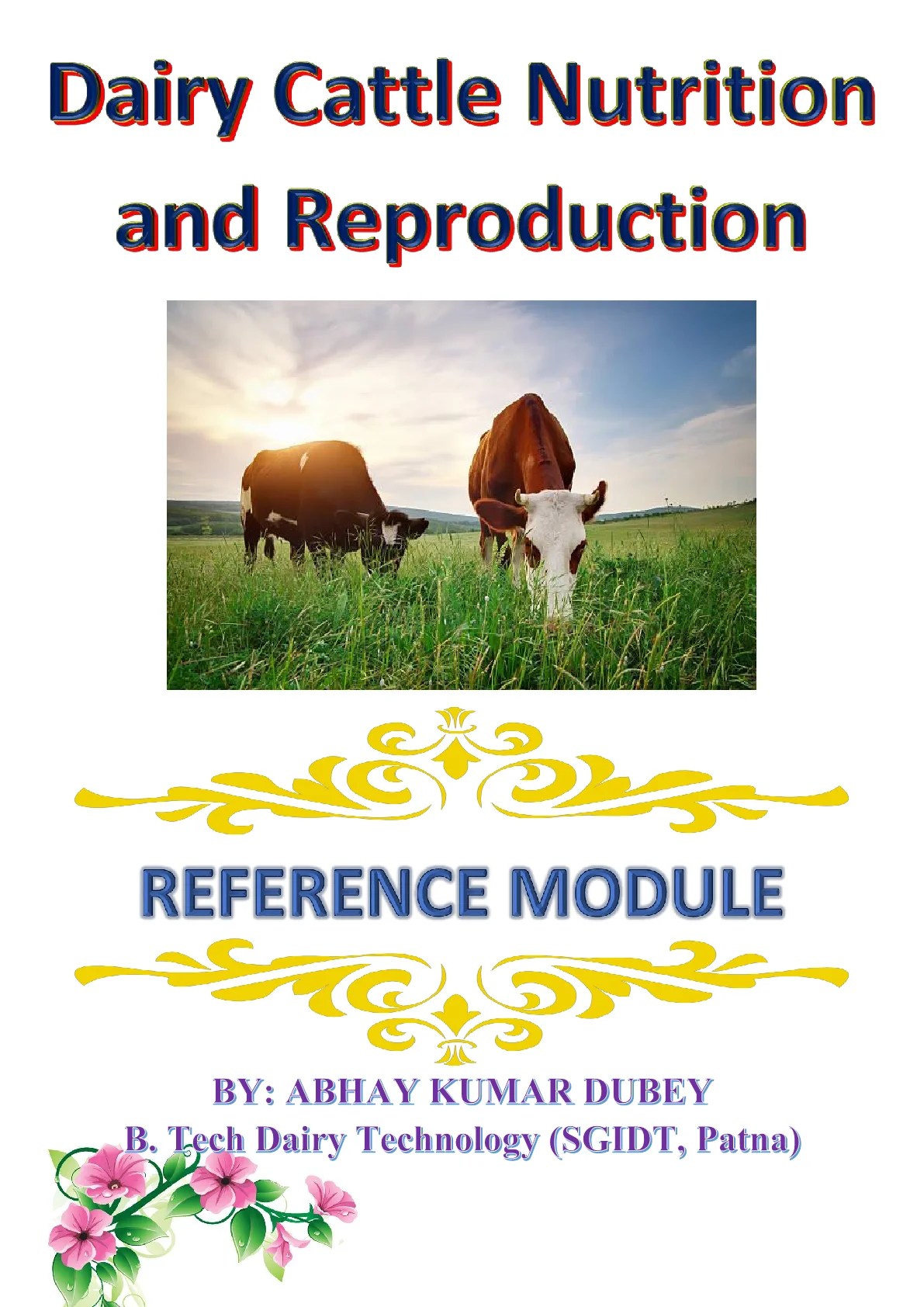 Dairy Cattle Nutrition and Reproduction Notes For Dairy & Food
