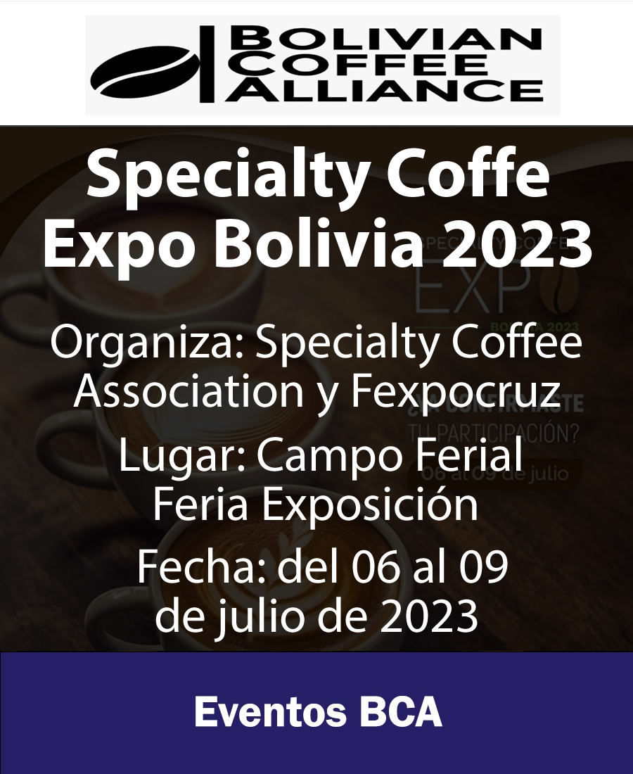 AgroAvances .. Specialty Coffe Expo Bolivia 2023
