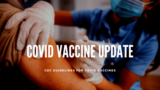 CDC Covid Vaccine Guidelines March 2021 AG Urgent Care
