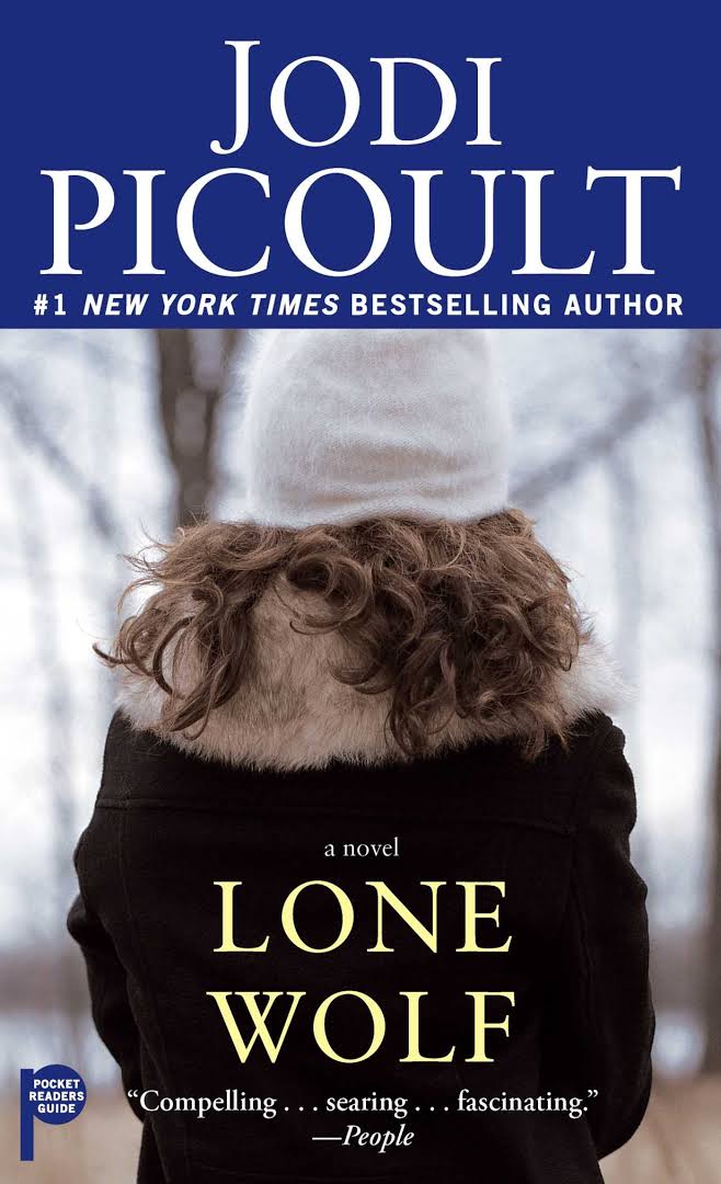Lone Wolf by Jodi Picoult Ahead of the Curve Law