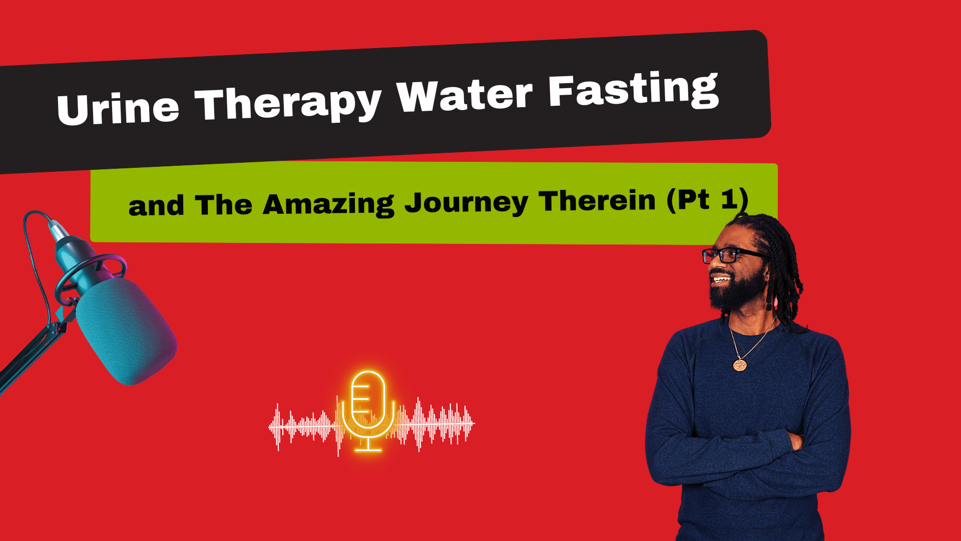 Urine Therapy Water Fasting and The Amazing Journey Therein (Pt 1) — A