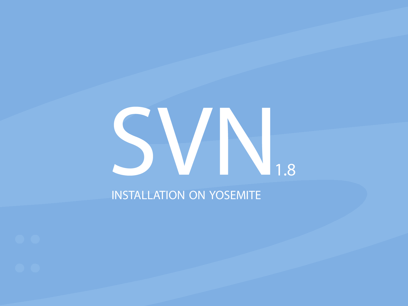 Installing SVN Subversion on Yosemite after removing the