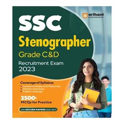 Arihant SSC Stenographer Grade C and D Recruitment Exam 2023