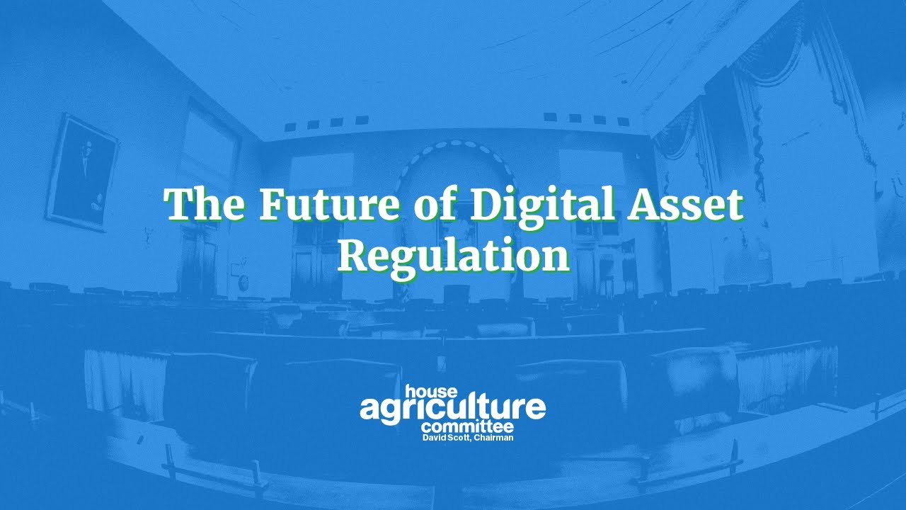 2022/06/23 The Future of Digital Asset Regulation