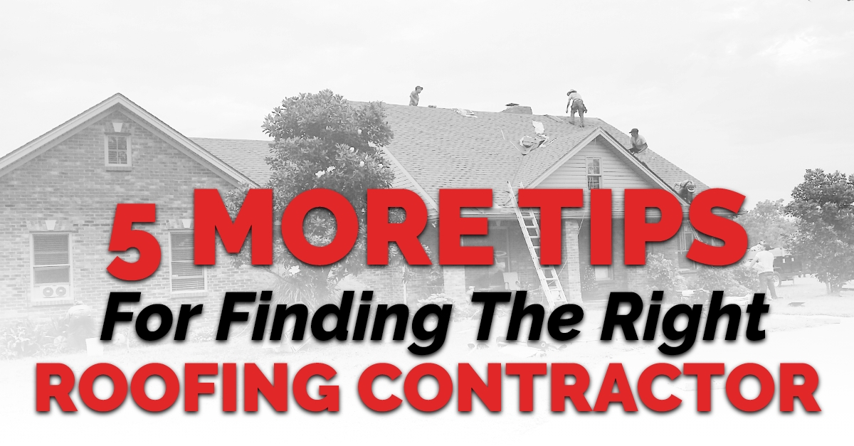 5 MORE Tips For Finding The Right Roofing Contractor AIC Roofing