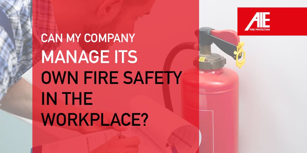 Fire Safety Checks You Can Manage (& What to Outsource) AIE