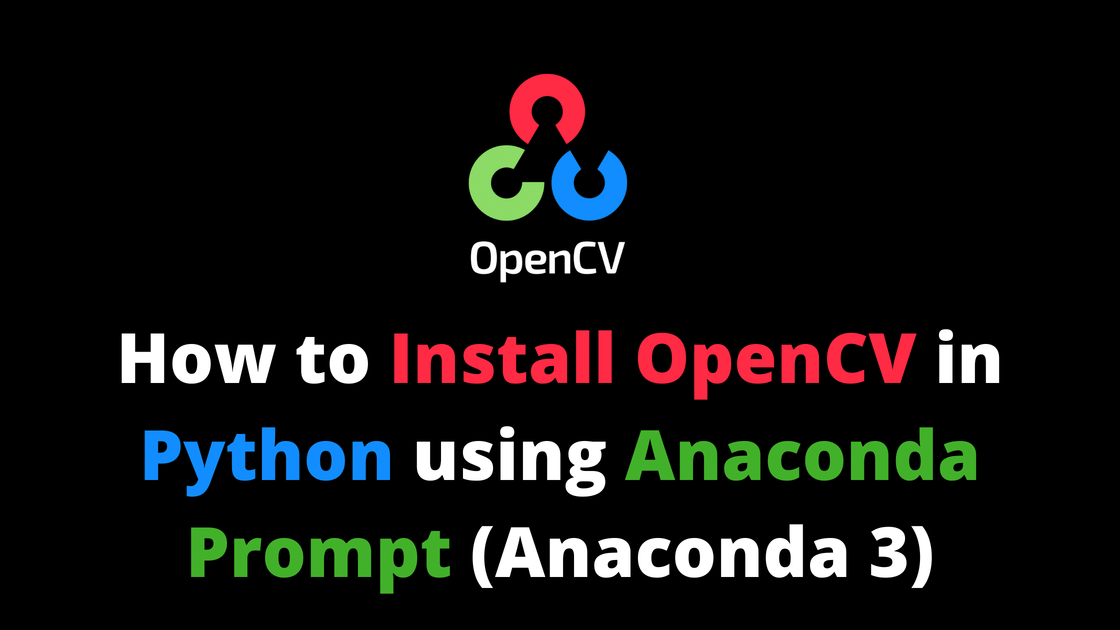 How To Install Opencv Python Images