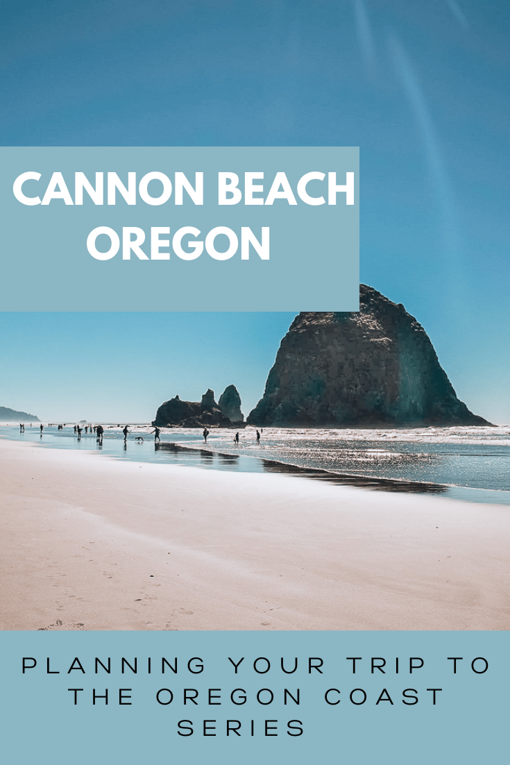 Cannon Beach, Oregon! Travel and Camping