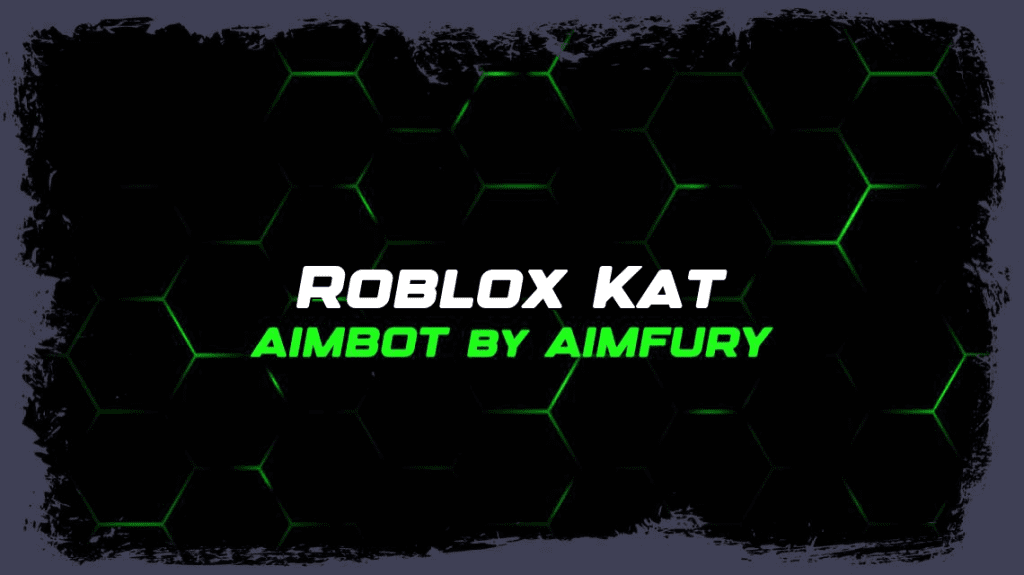 Roblox Kat Aimbot by AimFury™ 🥇