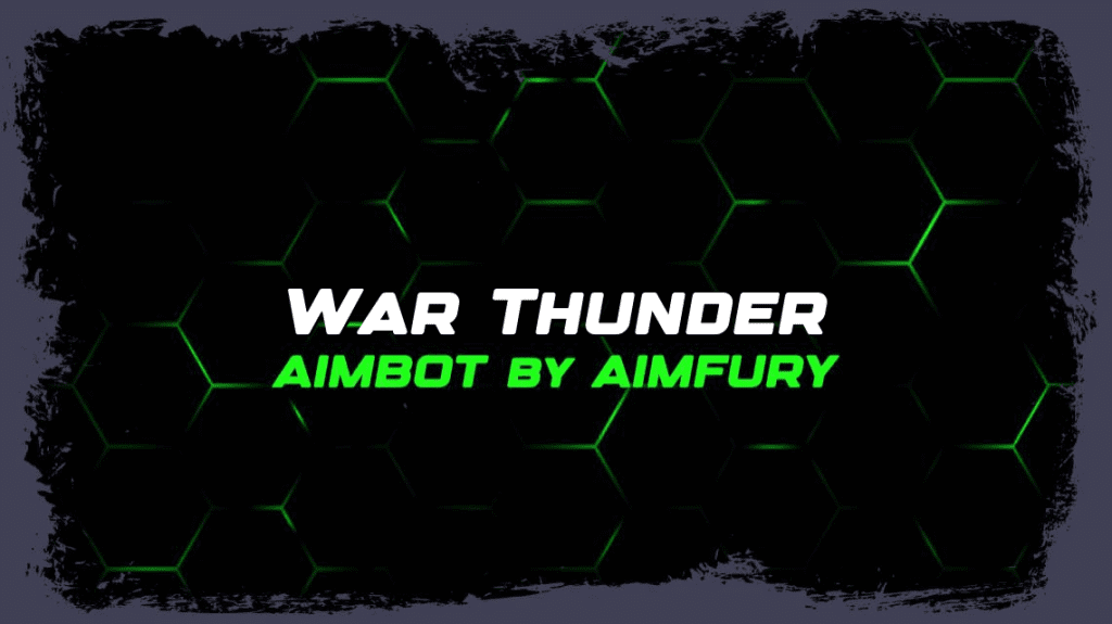 War Thunder Aimbot by AimFury™ 🥇