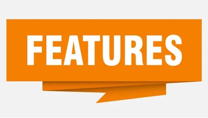 Features
