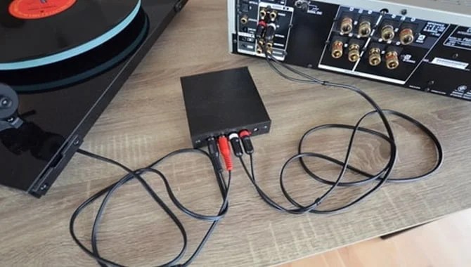 In Case Your Turntable Does Not Have a Phono line, Follow This