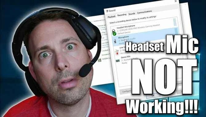 Why Is Your Headset Mic Not Working
