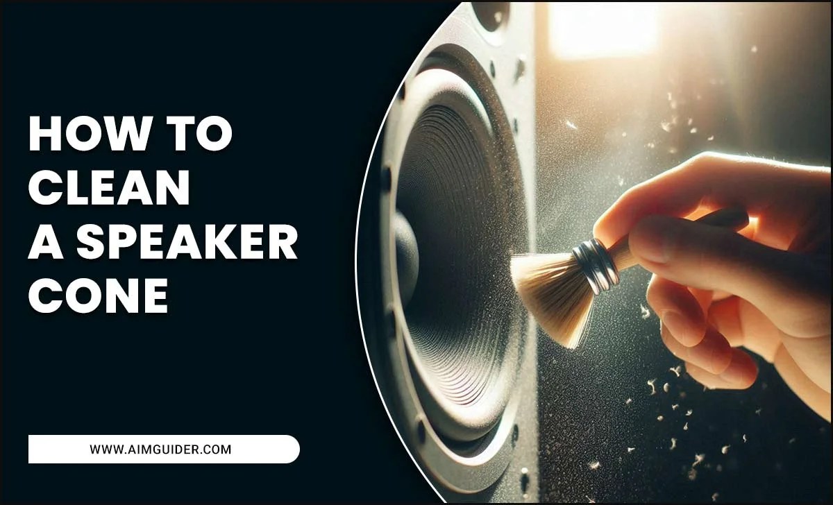 How To Clean A Speaker Cone